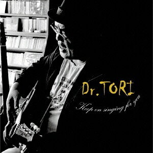【中古】 (CD) キープ・オン・シンギング・フォー・ユー / Dr.Tori （送料無料）