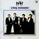 【中古】 CD CINQ HOMMES / サンク・オム (送料無料)
