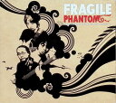 【中古】 (CD) PHANTOM(サイン入) / FRAGILE (送料無料)