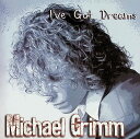 【中古】 CD I've Got Dreams / Michael Grimm (送料無料)