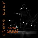 【中古】 CD Delta Soul, Vol. 1 / Steve Azar (送料無料)
