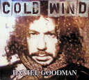 【中古】 CD Cold Wind / Daniel Goodman (送料無料)
