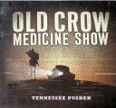 【中古】 CD Tennessee Pusher / オールド・クロー・メディシン・ショウ (送料無料)