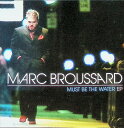 【中古】 (CD) Must Be The Water Ep / Marc Broussard (送料無料)