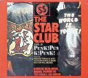 【中古】 CD PUNK!PUNK!PUNK!(デジパック仕様) / THE STAR CLUB (送料無料)