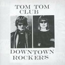 【中古】 CD ダウンタウン・ロッカーズ / トム・トム・クラブ (送料無料)