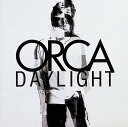 【中古】 CD DAYLIGHT / ORCA (送料無料)