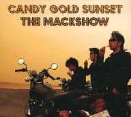 【中古】 (CD) CANDY GOLD SUNSET / THE MACK SHOW （送料無料）