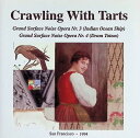 【中古】 CD Grand Surface Noise Opera Nr. 3 (輸入盤) / Crawling With Tarts (送料無料)