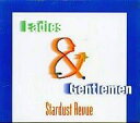 【中古】 CD Ladies & Gentlemen / スターダスト・レビュー (送料無料)
