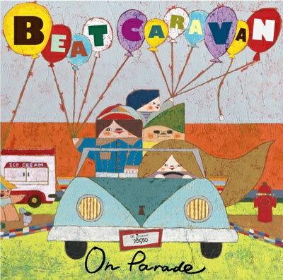 Rakuten - 【中古】 (CD) ON PARADE (オン パレード) / BEAT CARAVAN （送料無料）