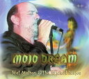 【中古】 CD Mojo Dream / Mel Melton & the Wicked Mojos (送料無料)