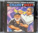 【中古】 (CD) Chano Y Dizzy! / テレンス・ブランチャード ポンチョ・サンチェス (送料無料)