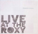【中古】 (CD) Live at the Roxy / Larson, Nicolette (送料無料)