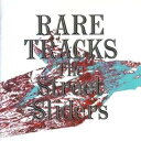 【中古】 CD RARE TRACKS / THE STREET SLIDERS (送料無料)