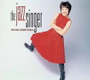 【中古】 (CD) THE JAZZ SINGER/RYOKO MORIYAMA(デジパック仕様) / 森山良子 (送料無料)