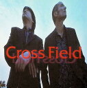 【中古】 (CD) CROSS FIELD / Cross Field (送料無料)
