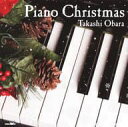 【中古】 (CD) ピアノ・クリスマス / 小原孝