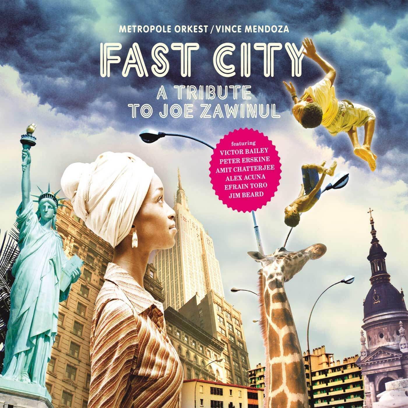 š (CD) Fast City - A Tribute to Joe Zawinul͢ǡ / Vince Mendoza ̵