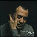 【中古】アクア / モンセフ・ジュヌ (CD)