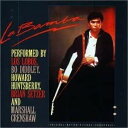 【中古】 (CD) ラ・バンバ オリジナルサウンドトラック / ボー・ディドレー , ロス・ロボス , ハワード・ハンツベリー