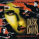 【中古】 (CD) フロム・ダスク・ティル・ドーン オリジナル・サウンドトラック / チーチ・マリン