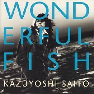 【中古】 (CD) WONDERFUL FISH / 斉藤和義 (送料無料)