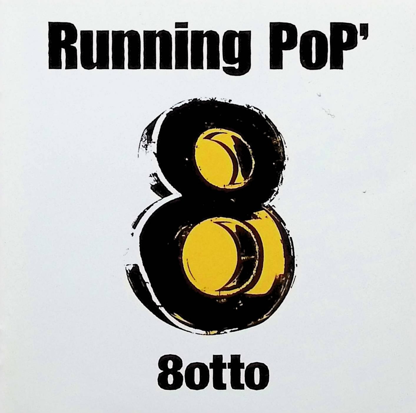 【中古】 (CD) Running PoP’ / 8otto （送料無料）