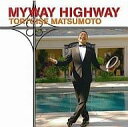 【中古】 (CD) マイウェイ ハイウェイ (初回限定盤) / トータス松本 (送料無料)