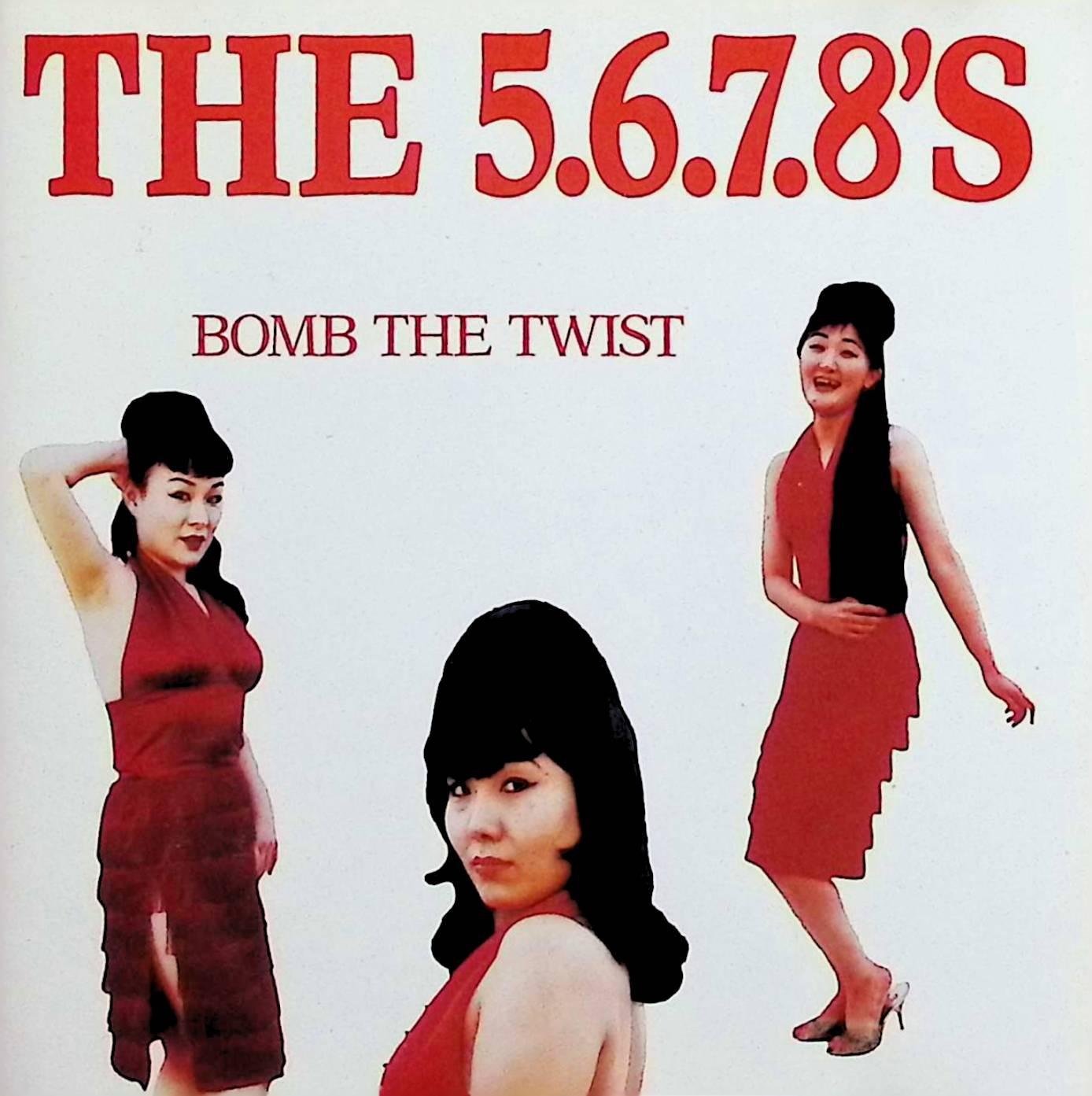 樂天商城 - 【中古】 (CD) BOMB THE TWIST[輸入盤] / THE 5.6.7.8’S （送料無料）
