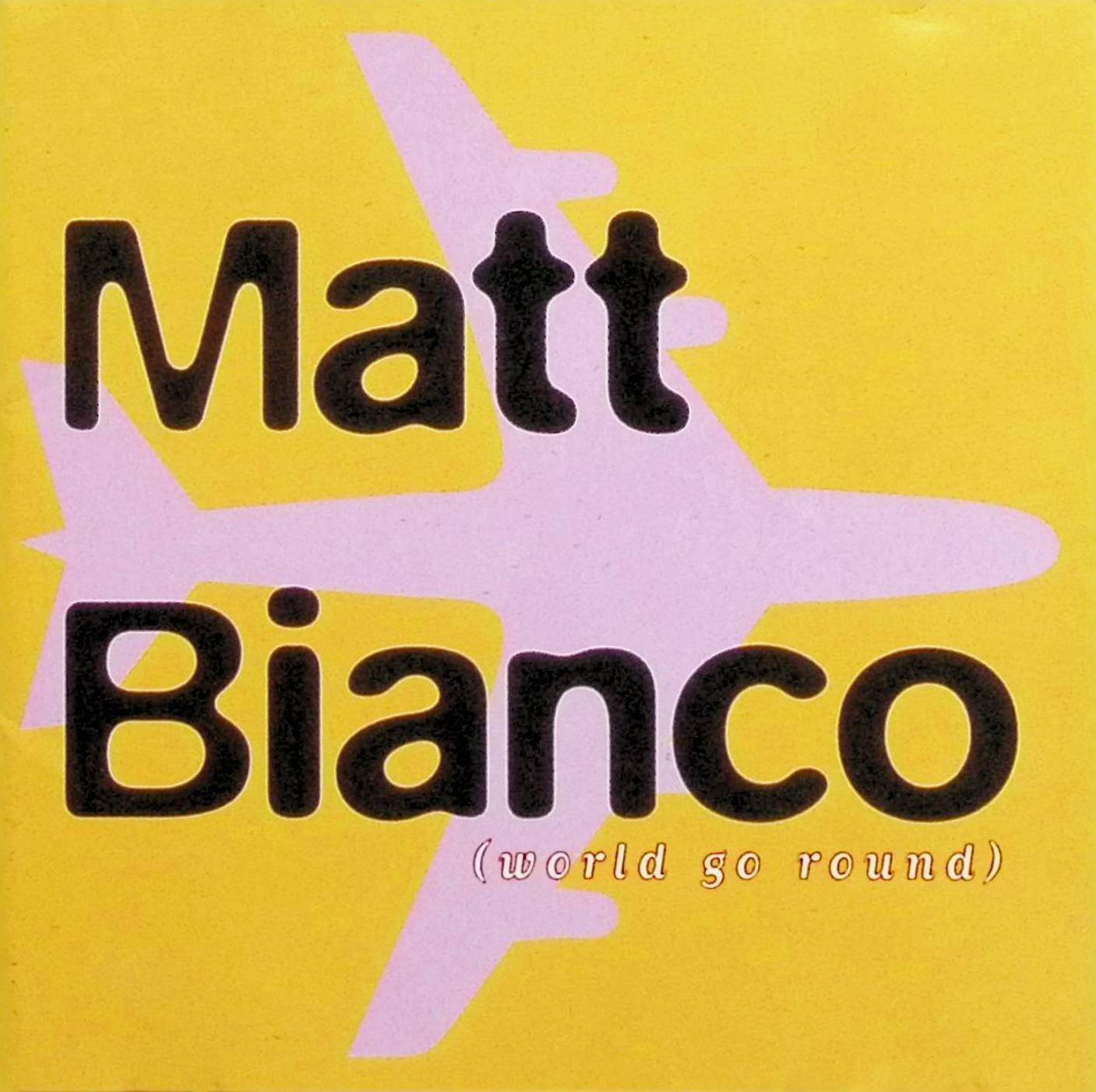 「 ワールド・ゴー・ラウンド」 マット・ビアンコ 1 サンシャイン・デイ 2 ジプシー・レディー 3 アルトザノ 4 ベンガ 5 ユーアー・ノット・アローン 6 アイ・サレンダー 7 デイブズ・ソファ 8 ユー・メイク・マイ・ワールド・ゴー...