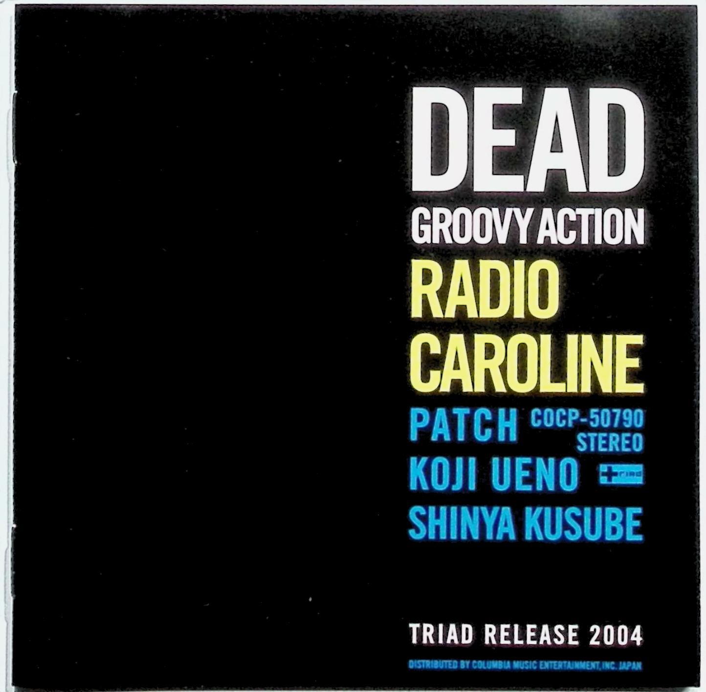 【中古】 (CD) Dead Groovy Action / Radio Caroline （送料無料）