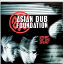 【中古】 (CD) Enemy of the Enemy / エイジアン・ダブ・ファウンデーション/Asian Dub Foundation (送料無料)