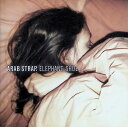 【中古】 (CD) エレファント・シュー / アラブ・ストラップ (送料無料)