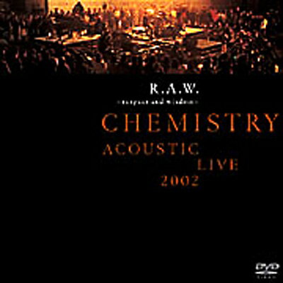  R.A.W. ～Respect and Wisdom～ CHEMISTRY ACOUSTIC LIVE2002 　CHEMISTRY　（送料無料）