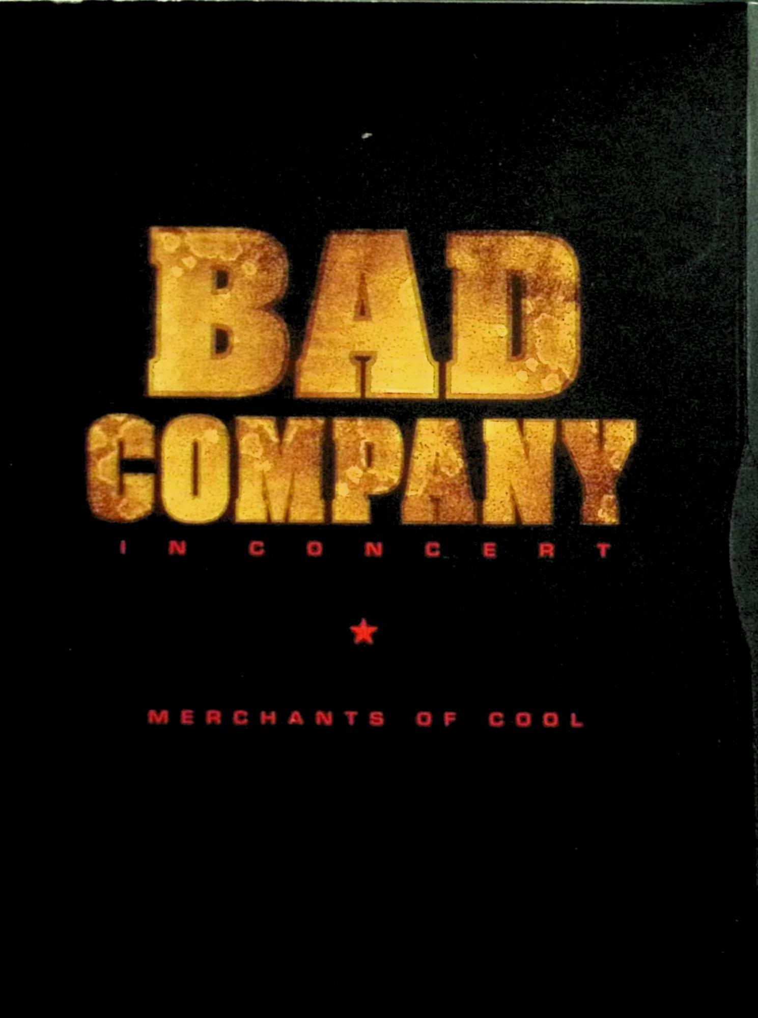  Bad Company - In Concert / Merchants Of Cool 　Bad Company　（送料無料）