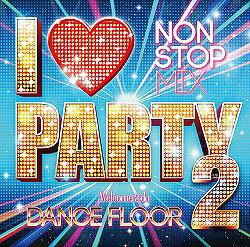 【アウトレット品】IPARTY 2-Welcome 2 da DANCE FLOOR-【CD/洋楽ロック&ポップス/オムニバス(その他)】