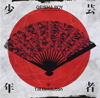 T.M.Revolution／GEISHA BOY-ANIME SONG EXPERIENCE-【CD/邦楽ポップス】初回出荷限定盤(初回生産限定盤B)
