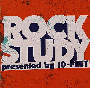 【アウトレット品】ROCK STUDY presented by 10-FEET【CD/洋楽ロック&ポップス/オムニバス(その他)】