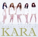 【アウトレット品】KARA／ガールズ フォーエバー【CD/韓国・中国系歌手】初回出荷限定盤(初回限定盤A)