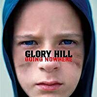 【アウトレット品】GLORY HILL／GOING NOWHERE【CD/邦楽ポップス】