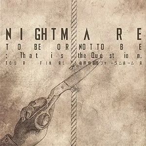 【アウトレット品】NIGHTMARE　TO　BE　OR　NOT　T【CD・J−POP】