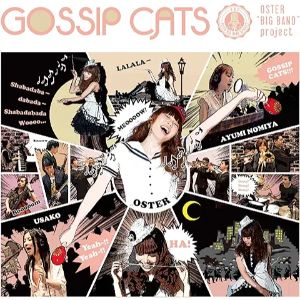 GOSSIP　CATS【CD・アニメ／ゲーム】