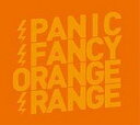 【アウトレット品】ORANGE RANGE／PANIC FANCY【CD/邦楽ポップス】初回出荷限定盤