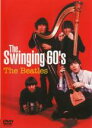 【SALE】【中古】DVD▼The Swinging 60’s The Beatles ビートルズ レンタル落ち