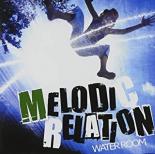 【中古】CD▼MELODIC RELATION レンタル落ち