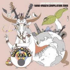 【中古】CD▼ASIAN KUNG-FU GENERATION presents NANO-MUGEN COMPILATION 2008