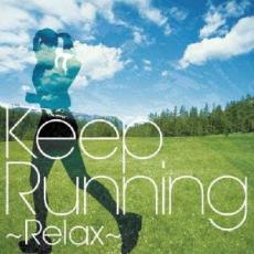 DVDZAKUZAKU㤨֡šCDKeep Running Relax ȯ Music 󥿥פβǤʤ97ߤˤʤޤ