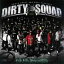 šCDNORTH COAST BAD BOYZ presents DIRTY SQUAD