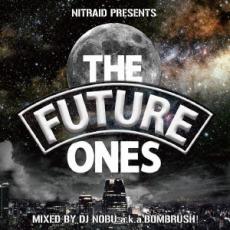 【中古】CD▼NITRAID PRESENTS THE FUTURE ONES